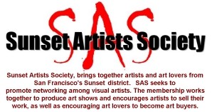 CLICK HERE to see the Sunset Artists Society website, see their shows and visit SAS artists' websites.